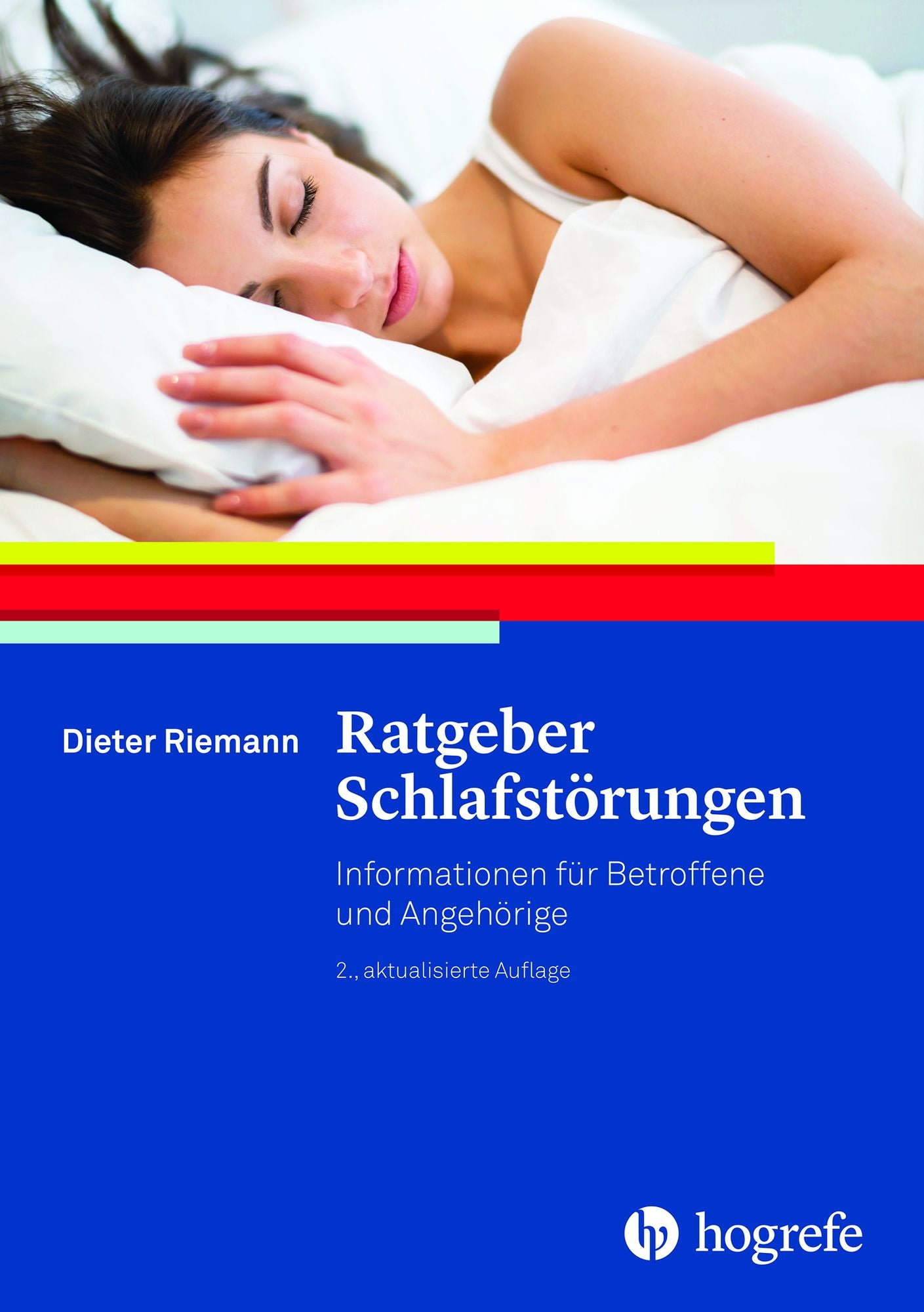 Ratgeber Schlafstörungen: Informationen für Betroffene und Angehörige