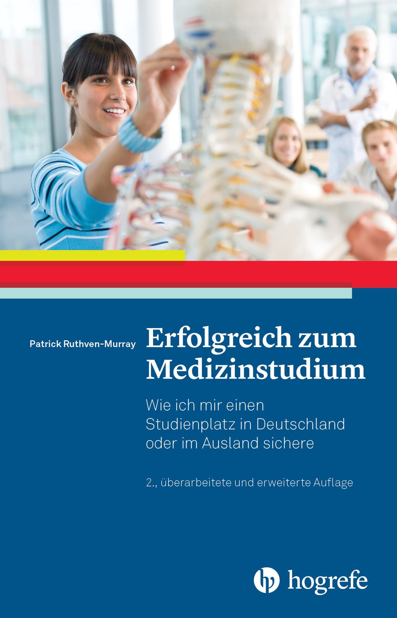 Erfolgreich zum Medizinstudium: Wie ich mir einen Studienplatz in Deutschland oder im Ausland sichere