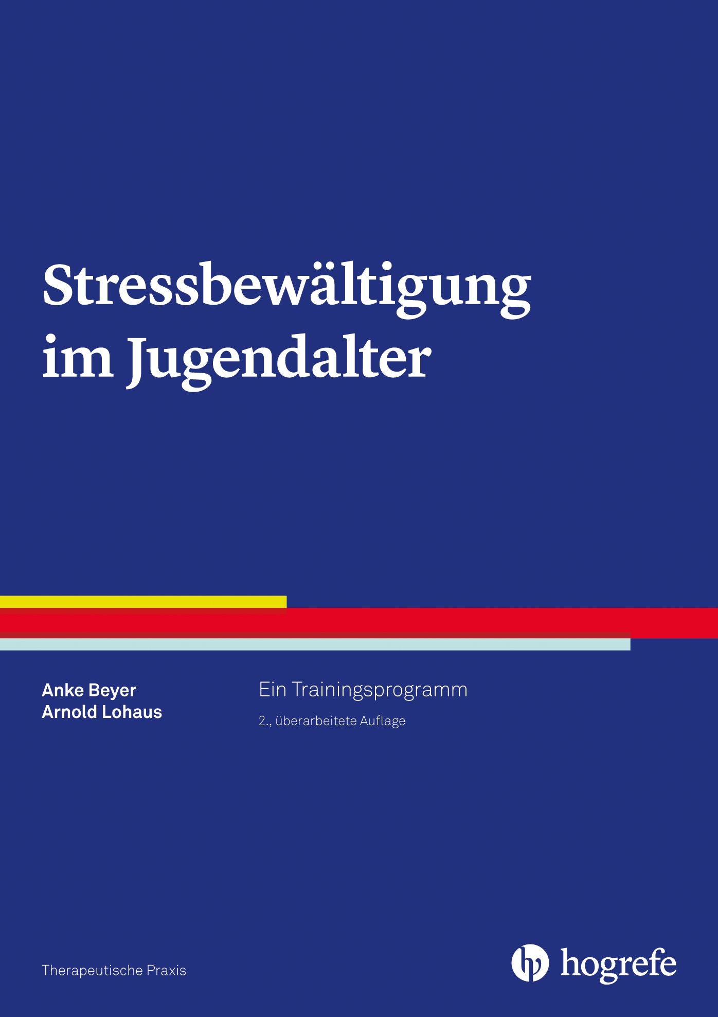 Stressbewältigung im Jugendalter: Ein Trainingsprogramm
