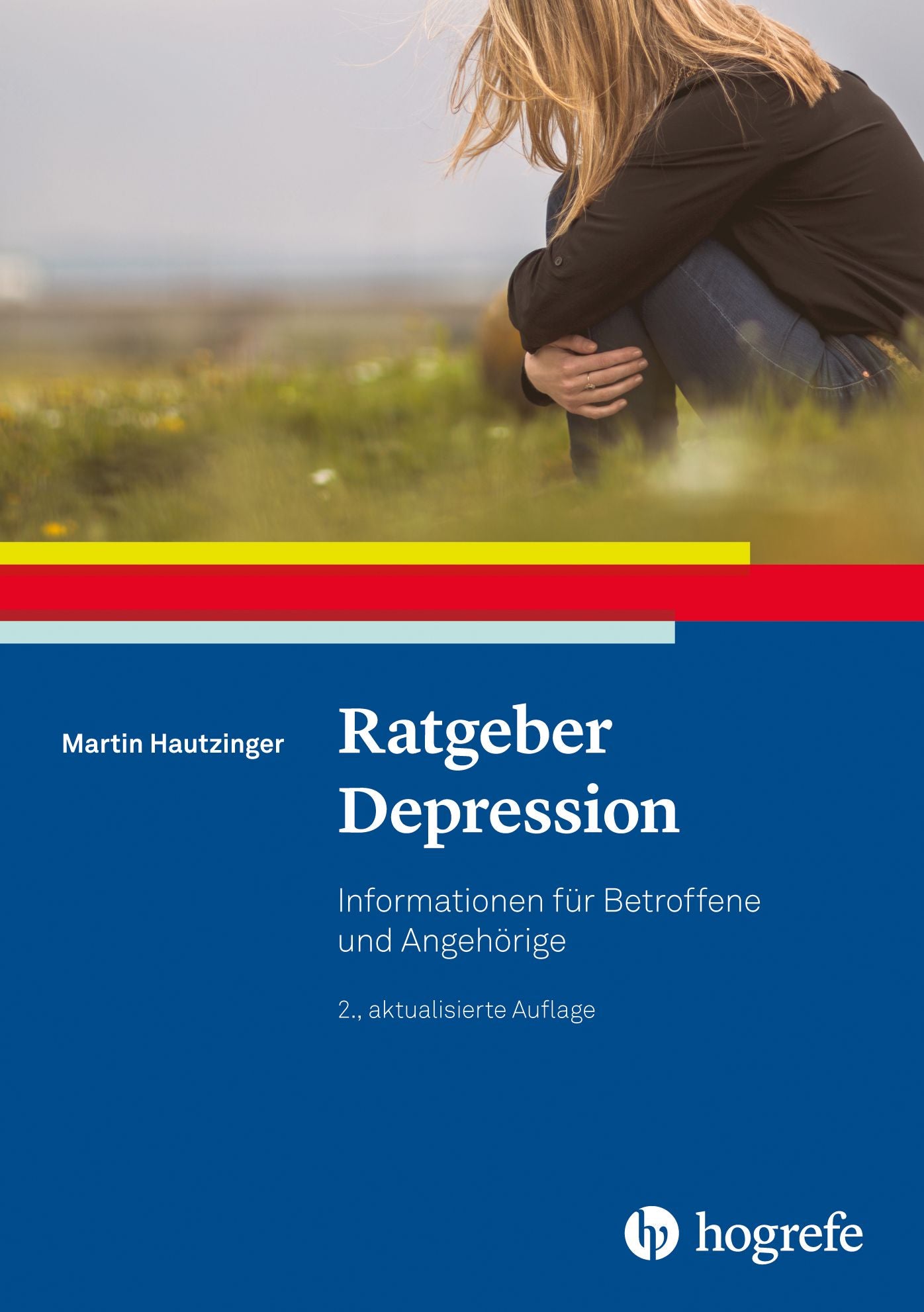 Ratgeber Depression: Informationen für Betroffene und Angehörige