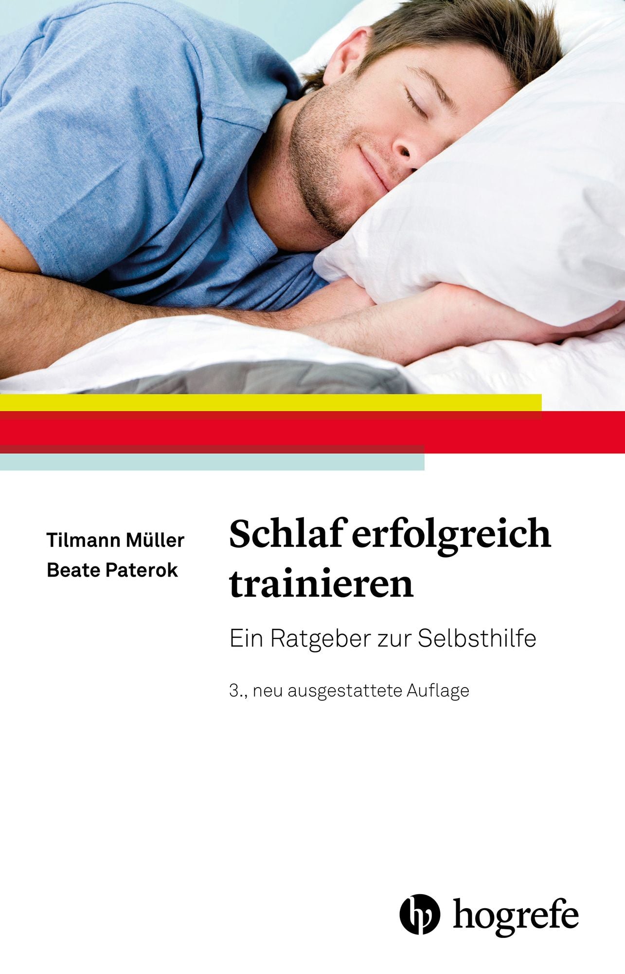Schlaf erfolgreich trainieren: Ein Ratgeber zur Selbsthilfe
