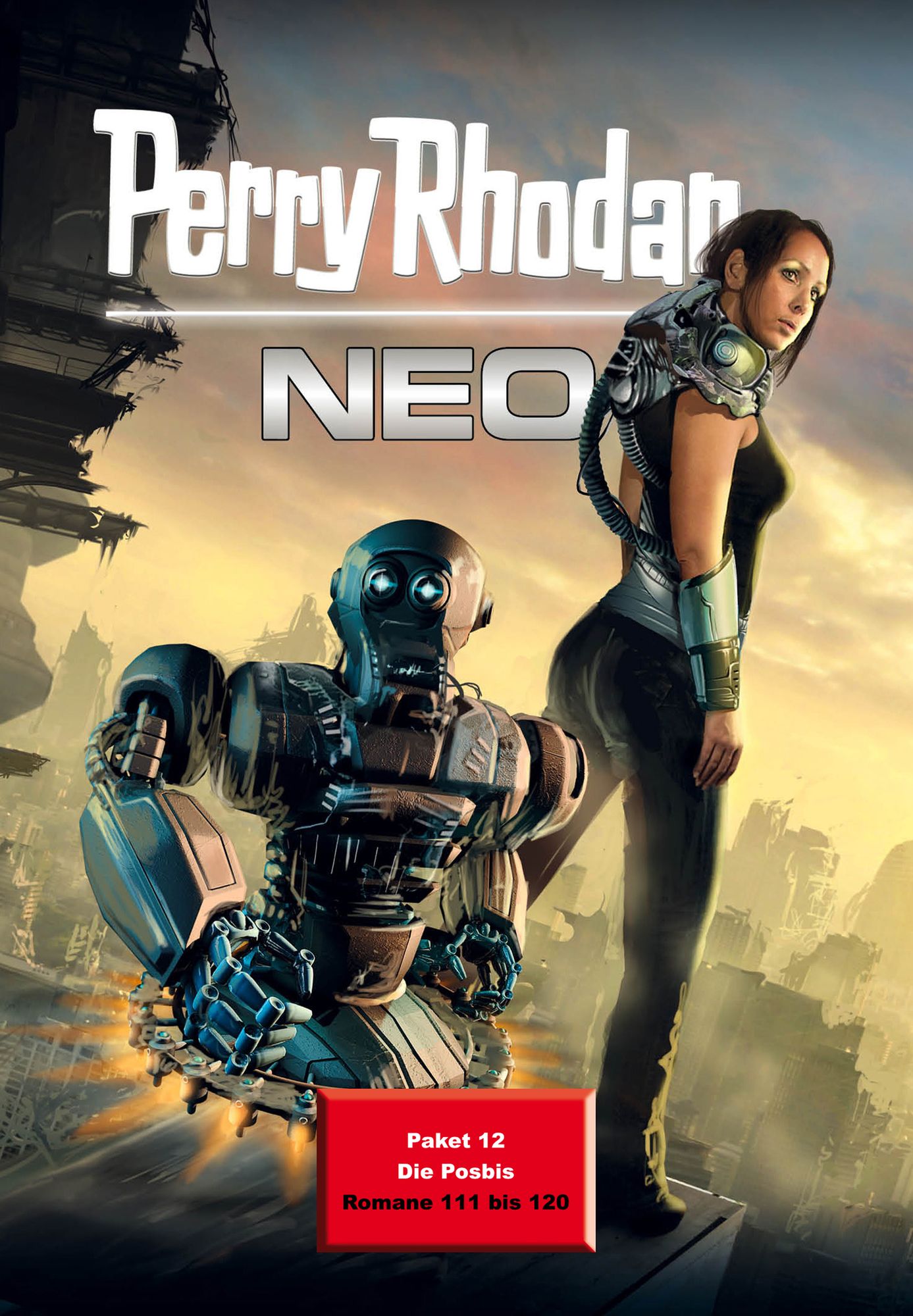 Perry Rhodan Neo Paket 12: Die Posbis: Perry Rhodan Neo Romane 111 bis 120