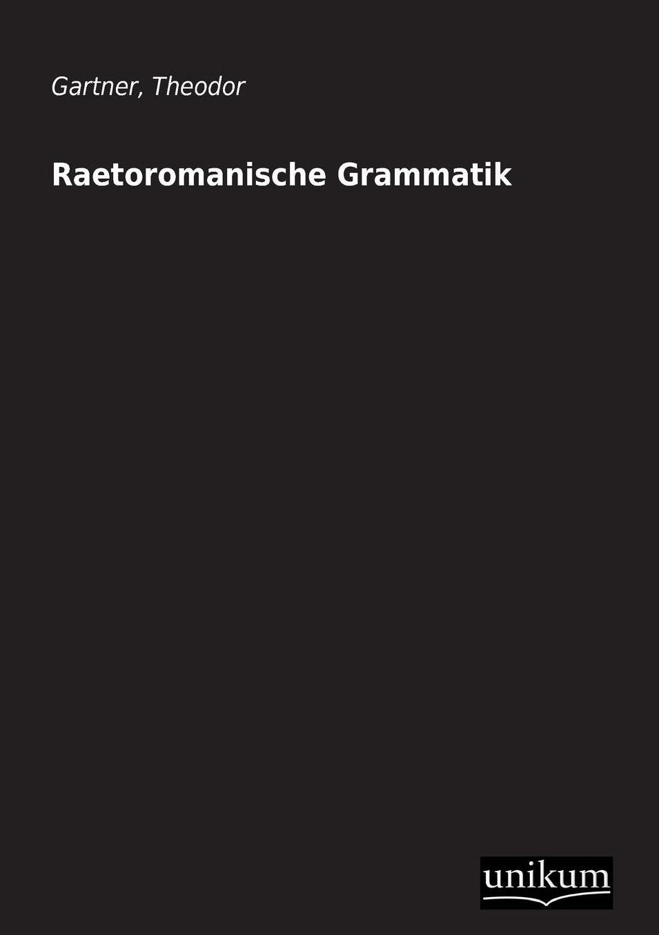 Raetoromanische Grammatik