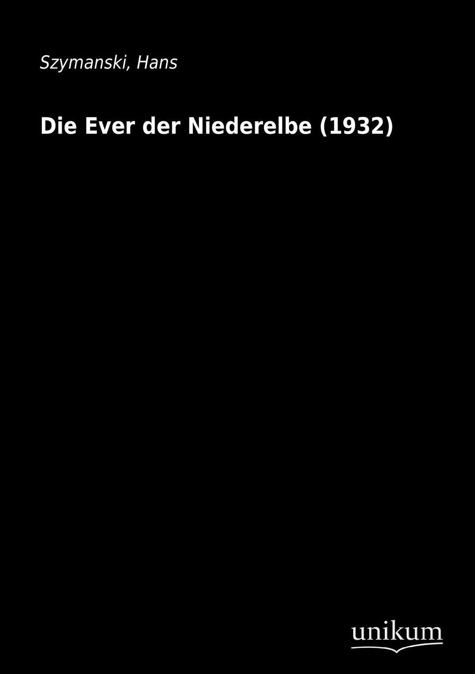 Die Ever Der Niederelbe (1932)