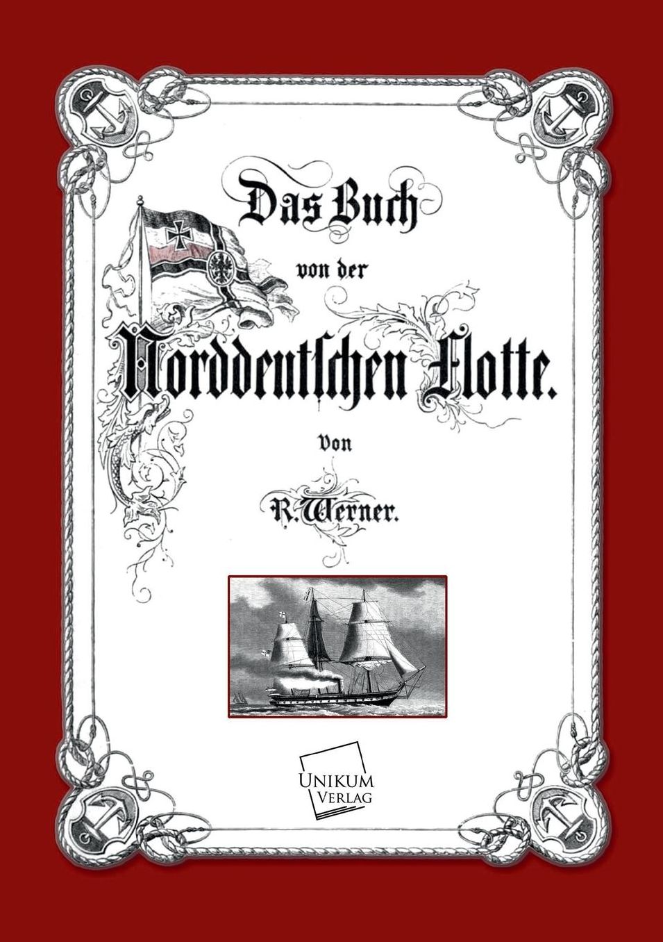 Das Buch Von Der Norddeutschen Flotte