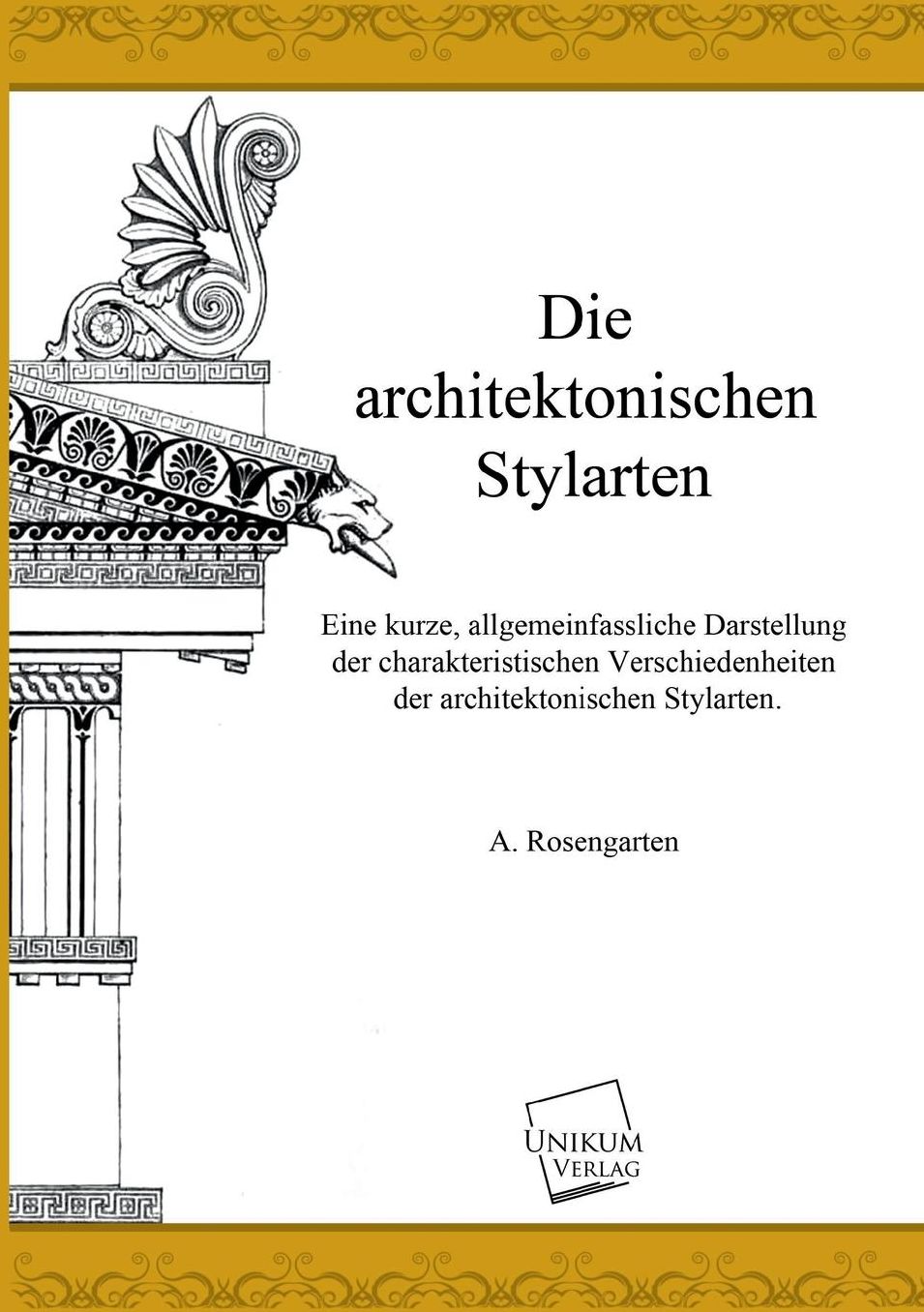 Die architektonischen Stylarten