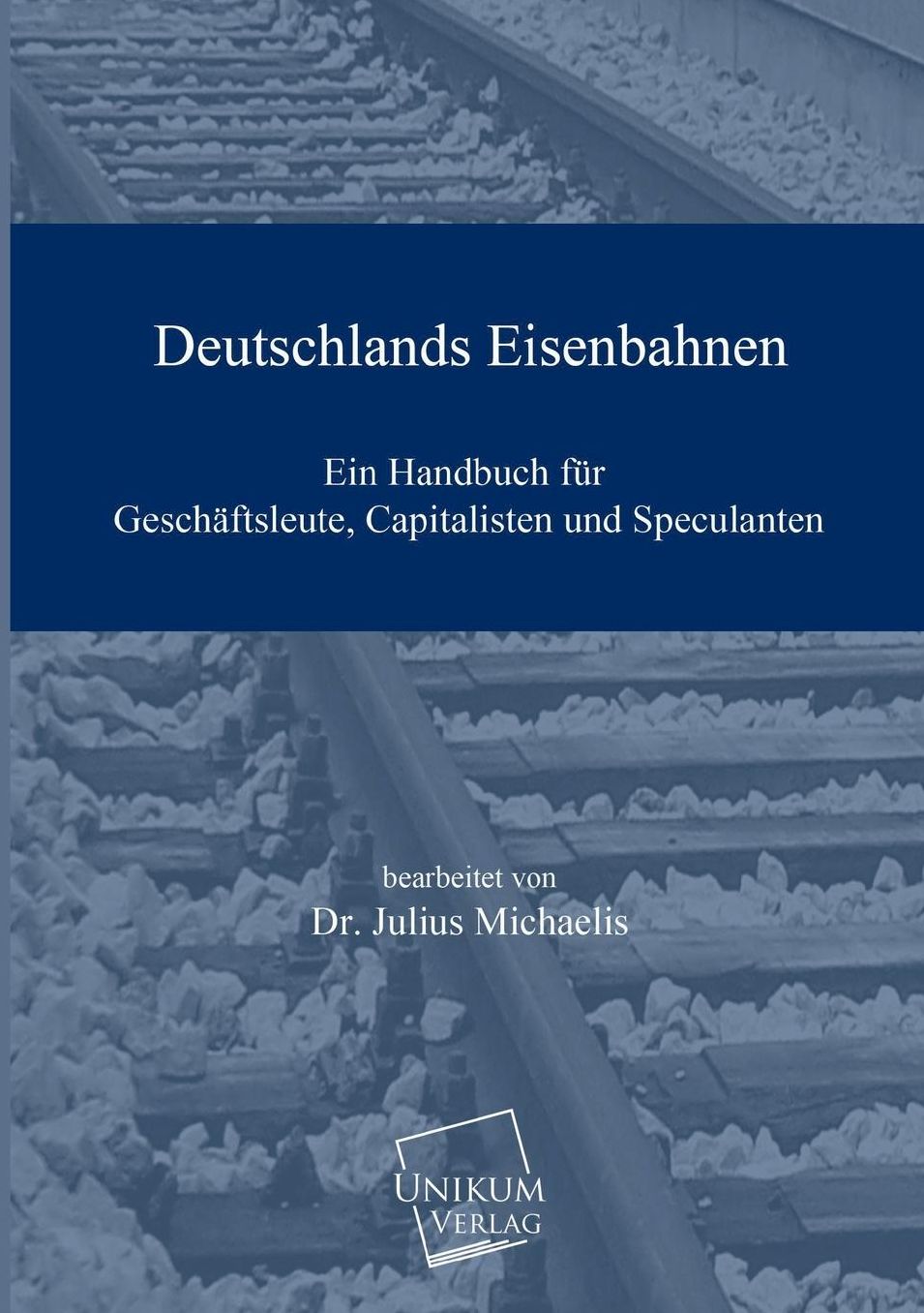 Deutschlands Eisenbahnen