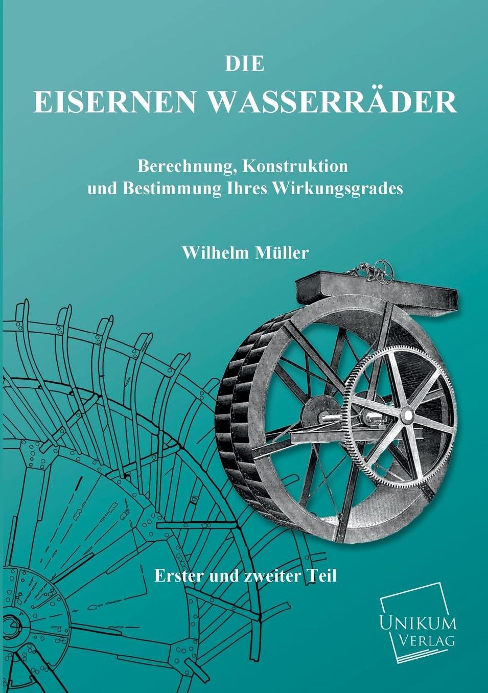 Die Eisernen Wasserrader
