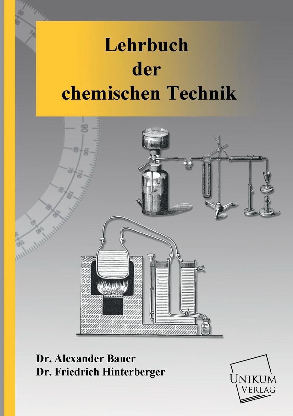 Lehrbuch Der Chemischen Technik