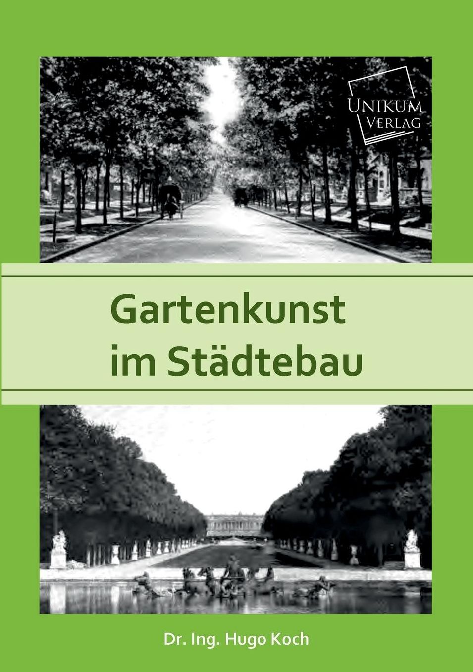 Gartenkunst Im Stadtebau