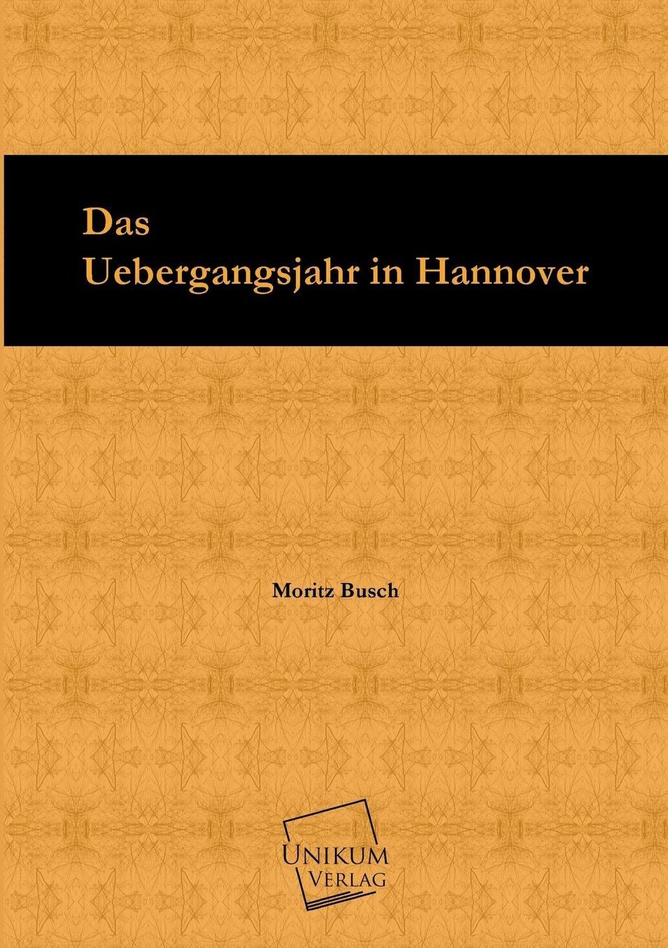 Das Uebergangsjahr in Hannover