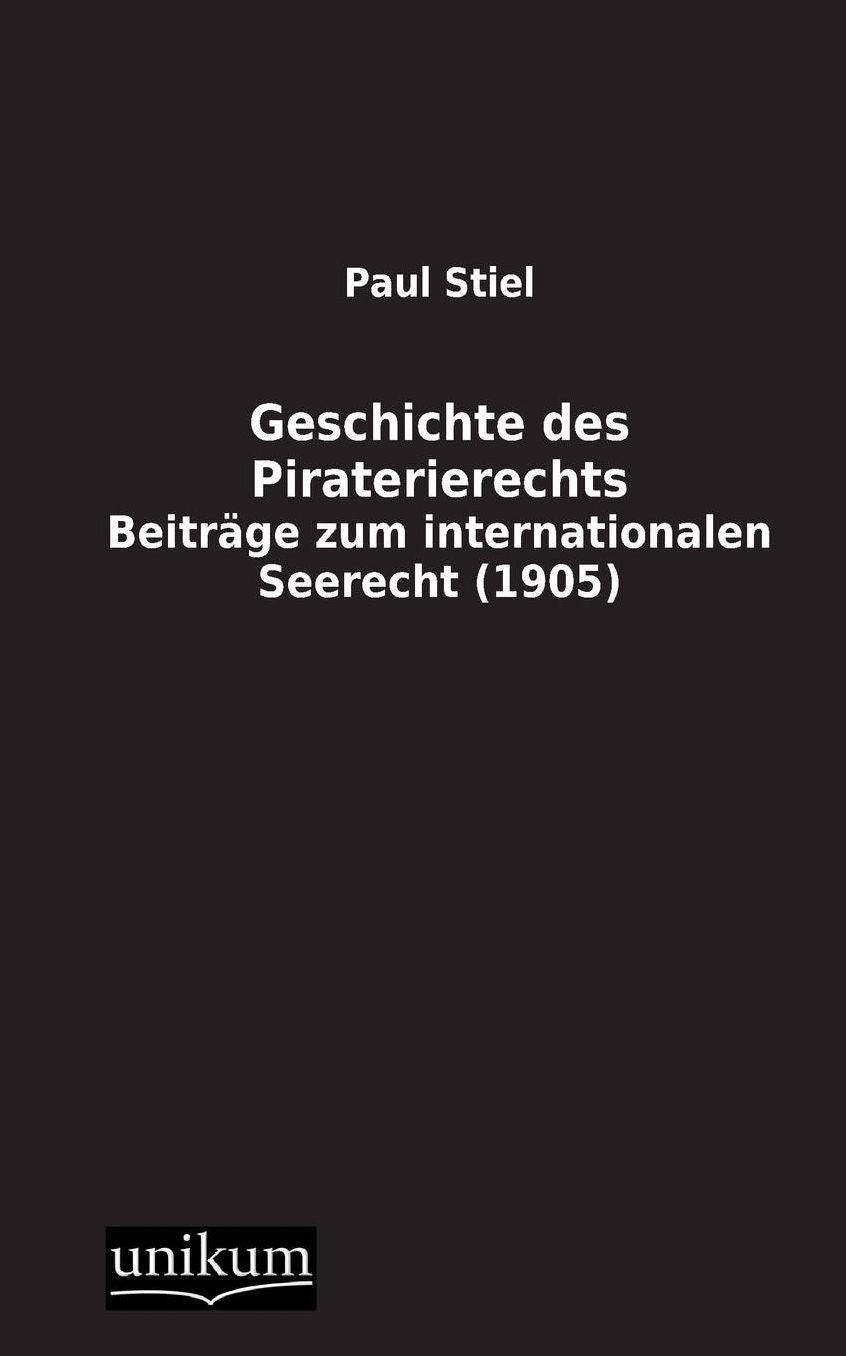 Geschichte Des Piraterierechts