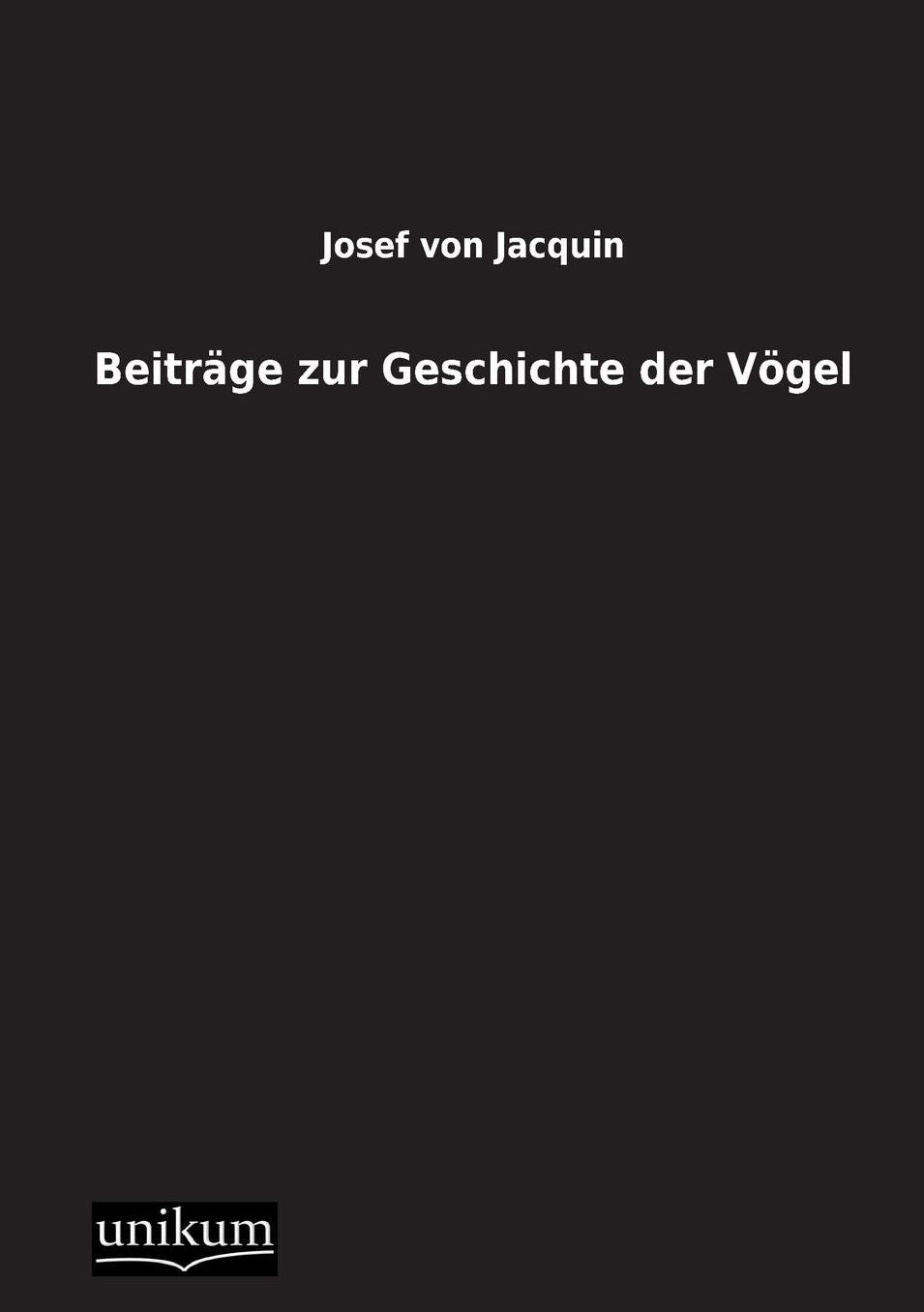 Beitrage Zur Geschichte Der Vogel