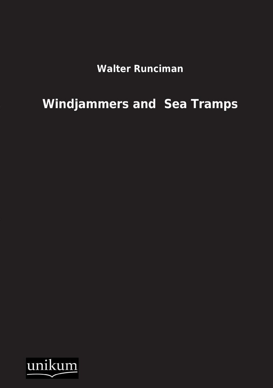 Windjammers and Sea Tramps