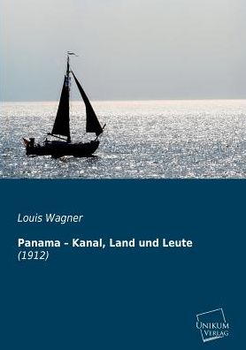 Panama - Kanal, Land Und Leute
