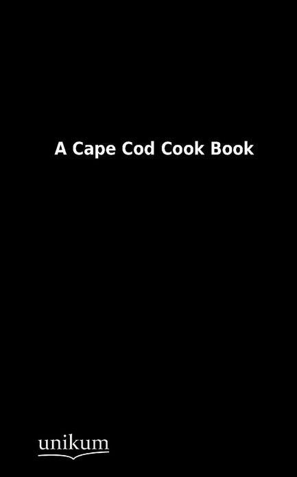 A Cape Cod Cook Book