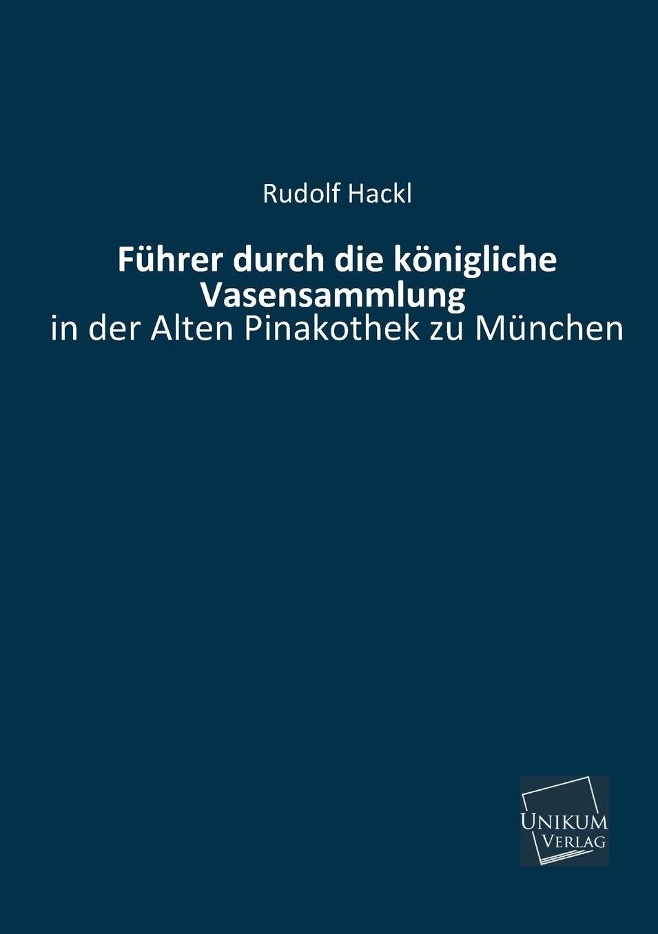 Fuhrer Durch Die Konigliche Vasensammlung