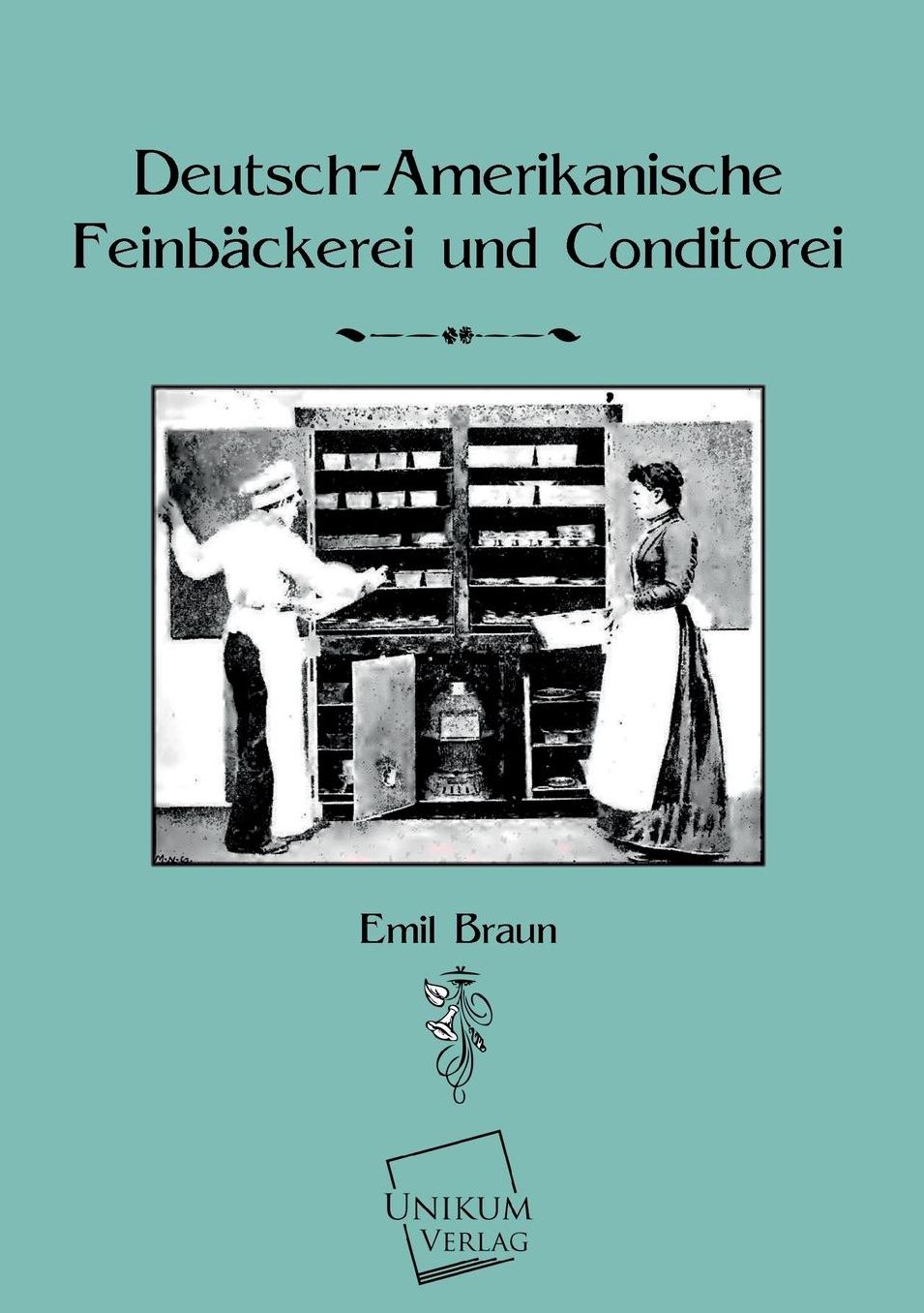 Deutsch-Amerikanische Feinbackerei Und Konditorei