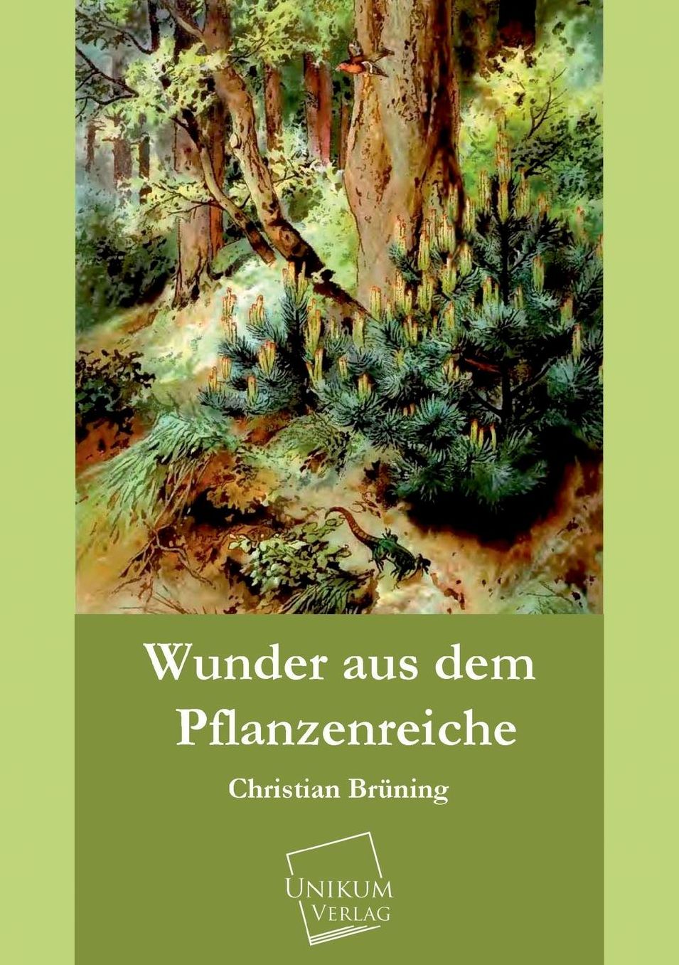 Wunder Aus Dem Pflanzenreiche
