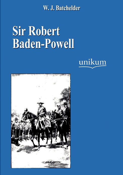 Sir Robert Baden-Powell