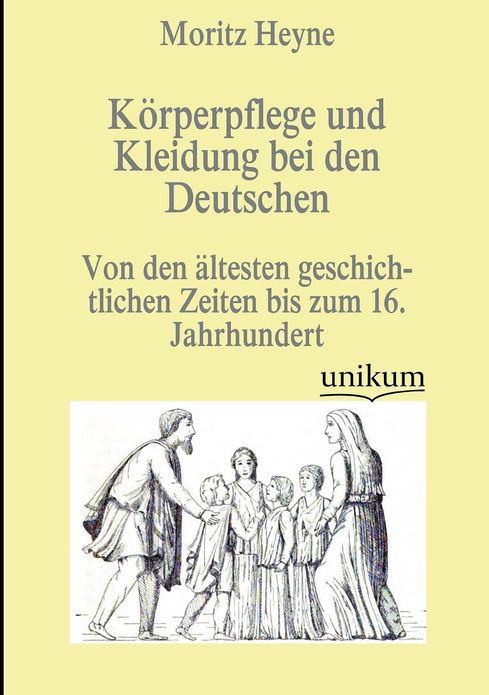 K rperpflege und Kleidung bei den Deutschen