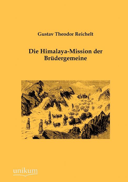 Die Himalaya-Mission der Br dergemeine