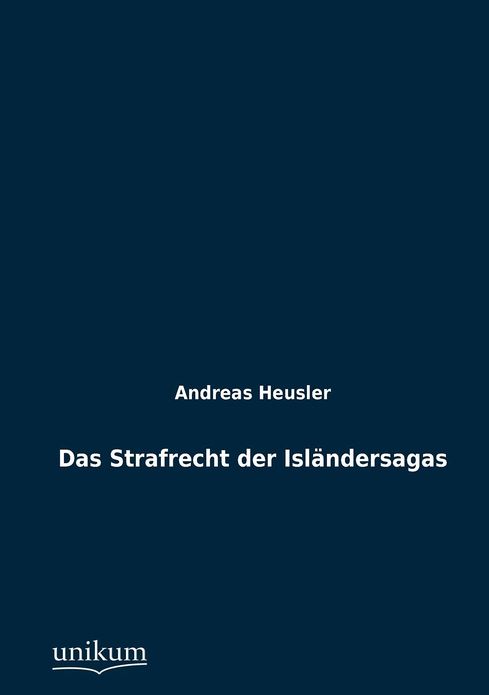 Das Strafrecht der Isl ndersagas