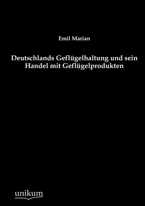 Deutschlands Gefl gelhaltung und sein Handel mit Gefl gelprodukten