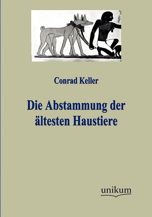 Die Abstammung der ltesten Haustiere