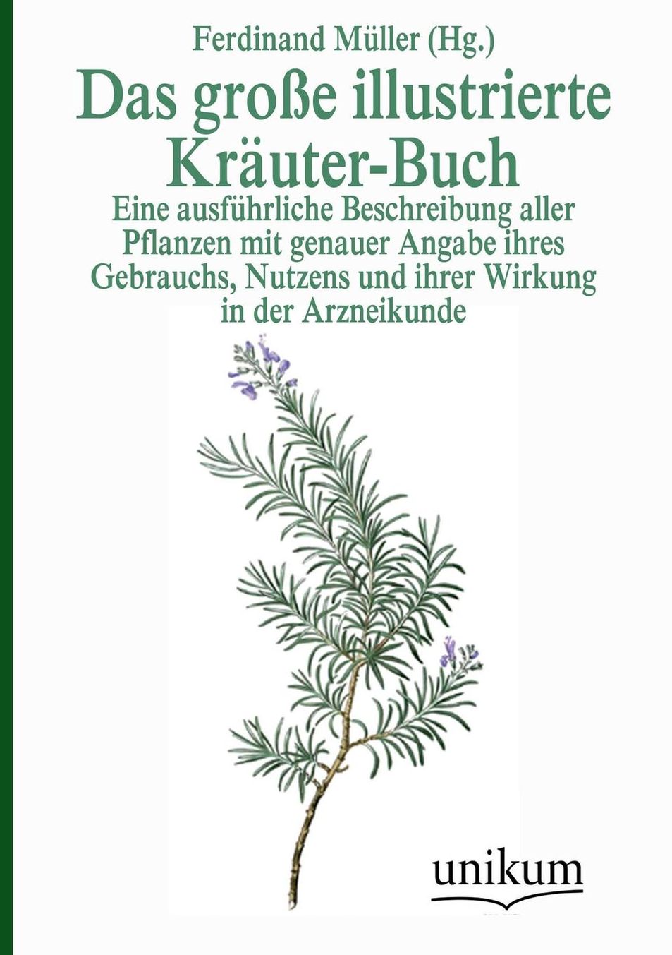 Das gro e illustrierte Kr uter-Buch