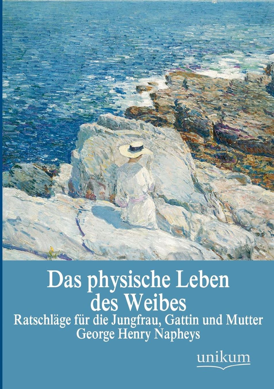 Das physische Leben des Weibes