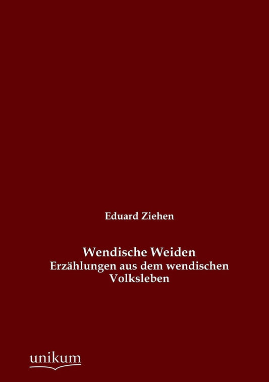 Wendische Weiden