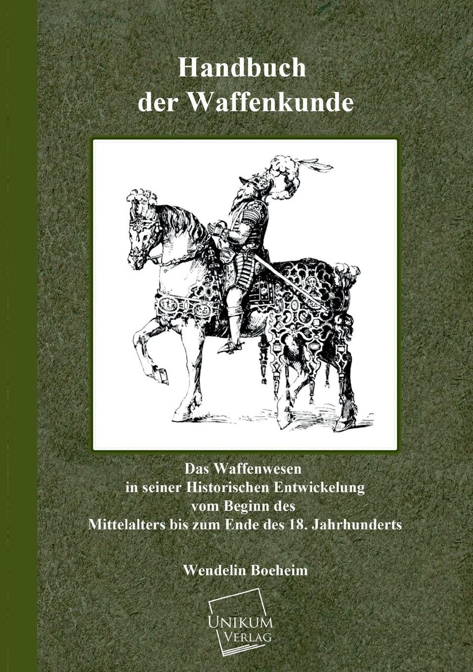 Handbuch Der Waffenkunde