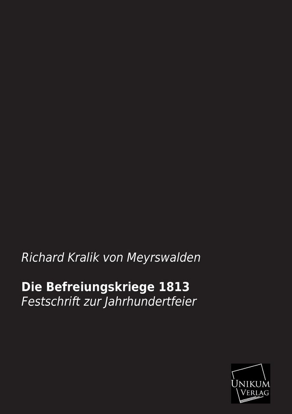 Die Befreiungskriege 1813