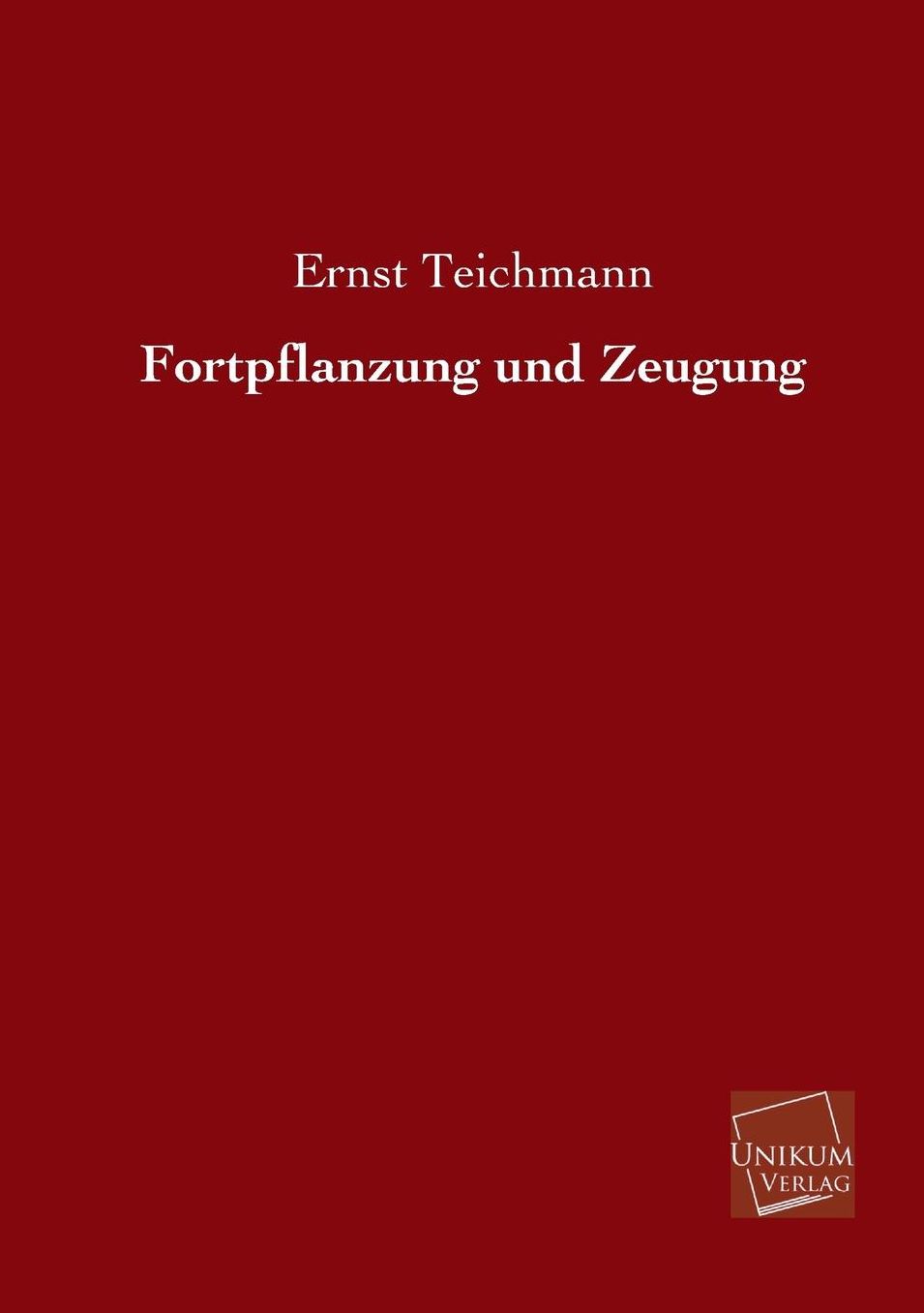 Fortpflanzung Und Zeugung