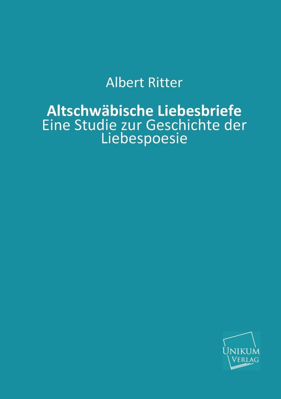 Altschwabische Liebesbriefe