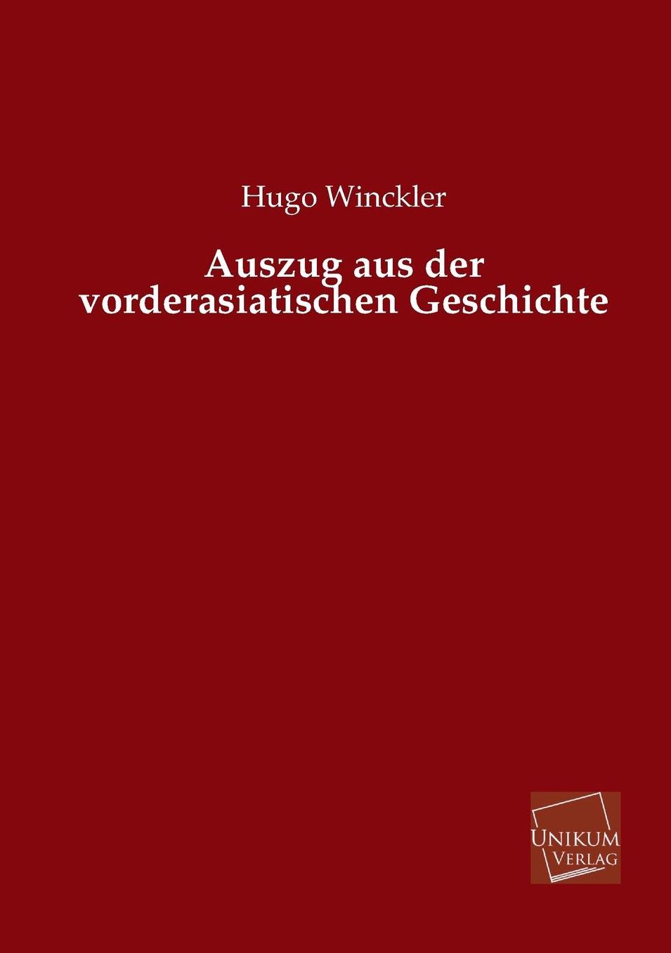 Auszug Aus Der Vorderasiatischen Geschichte