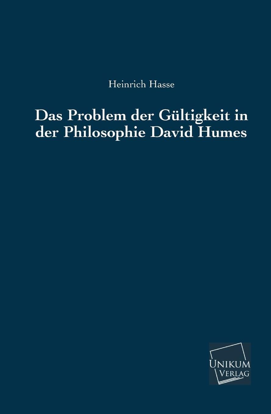 Das Problem der G ltigkeit in der Philosophie David Humes