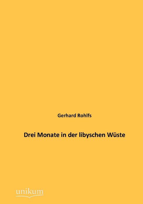 Drei Monate in der libyschen W ste