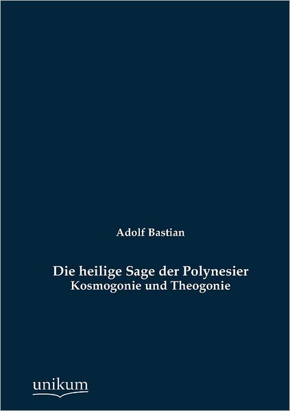 Die heilige Sage der Polynesier