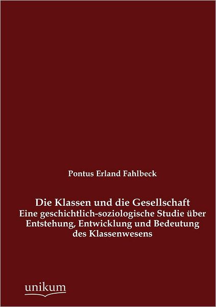 Die Klassen und die Gesellschaft