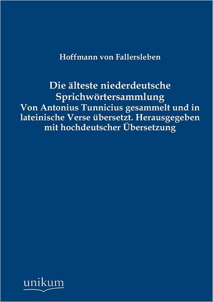 Die lteste niederdeutsche Sprichw rtersammlung