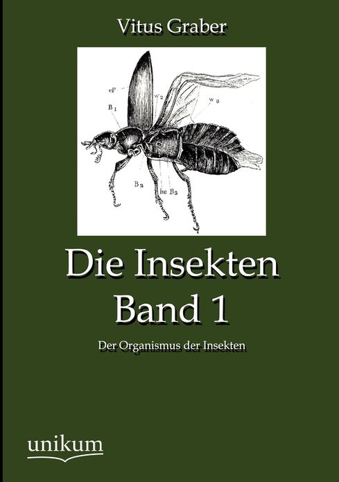 Die Insekten, Band 1
