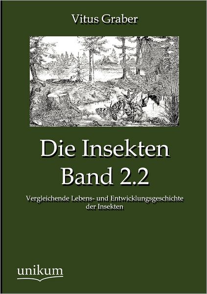 Die Insekten, Band 2.2