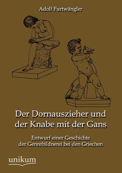 Der Dornauszieher und der Knabe mit der Gans
