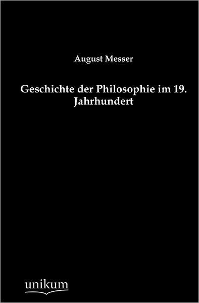 Geschichte der Philosophie im 19. Jahrhundert