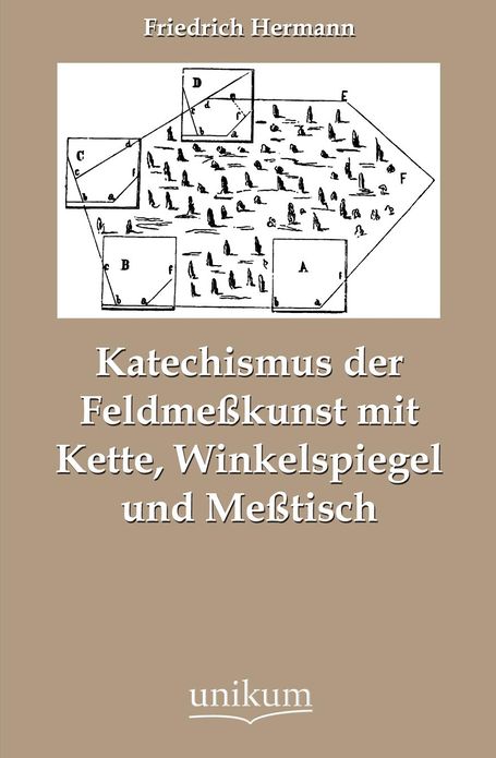 Katechismus der Feldme kunst mit Kette, Winkelspiegel und Me tisch
