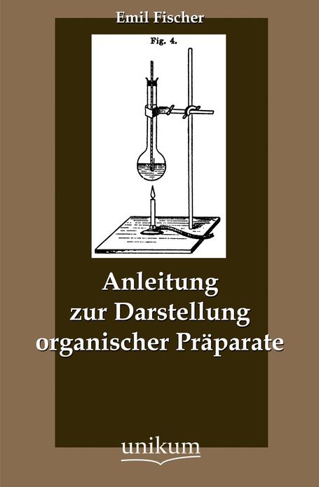 Anleitung zur Darstellung organischer Pr parate