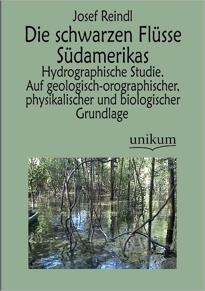 Die schwarzen Fl sse S damerikas