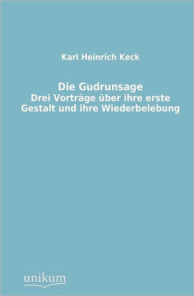 Die Gudrunsage